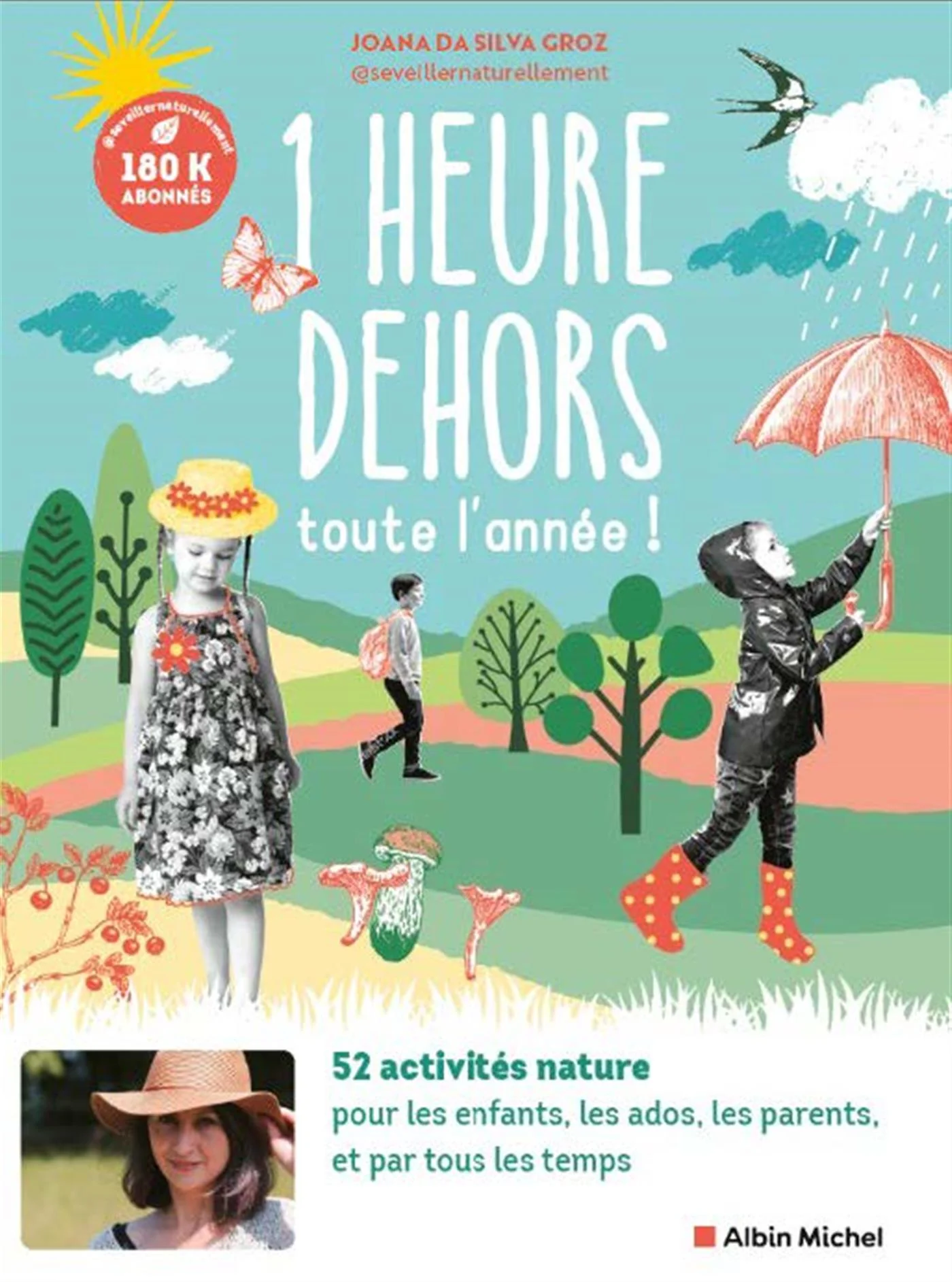 1 heure dehors toute l'annee!
