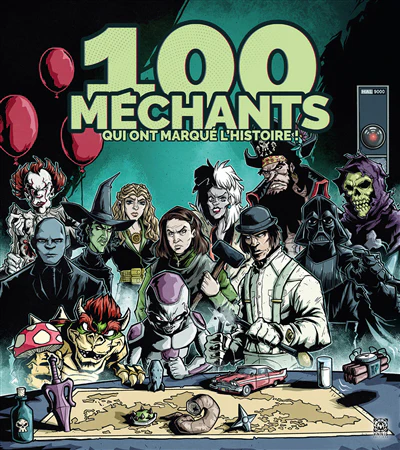 100 MECHANTS QUI ONT MARQUE L'HISTOIRE - Image 9
