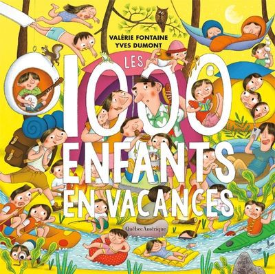 Les 1000 enfants en vacances