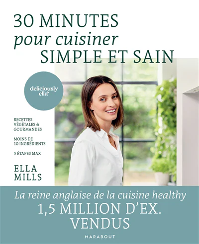 30 minutes pour cuisiner simple et sain - Image 4