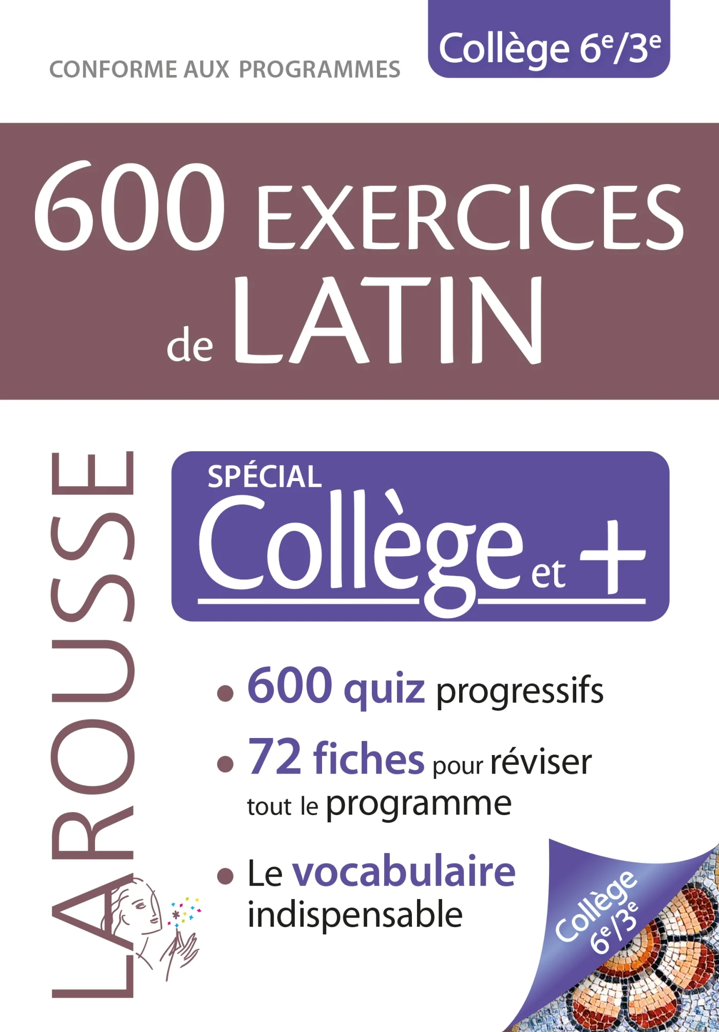 600 exercices de latin : spécial collège