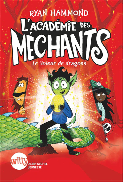 L'académie des méchants - tome 2