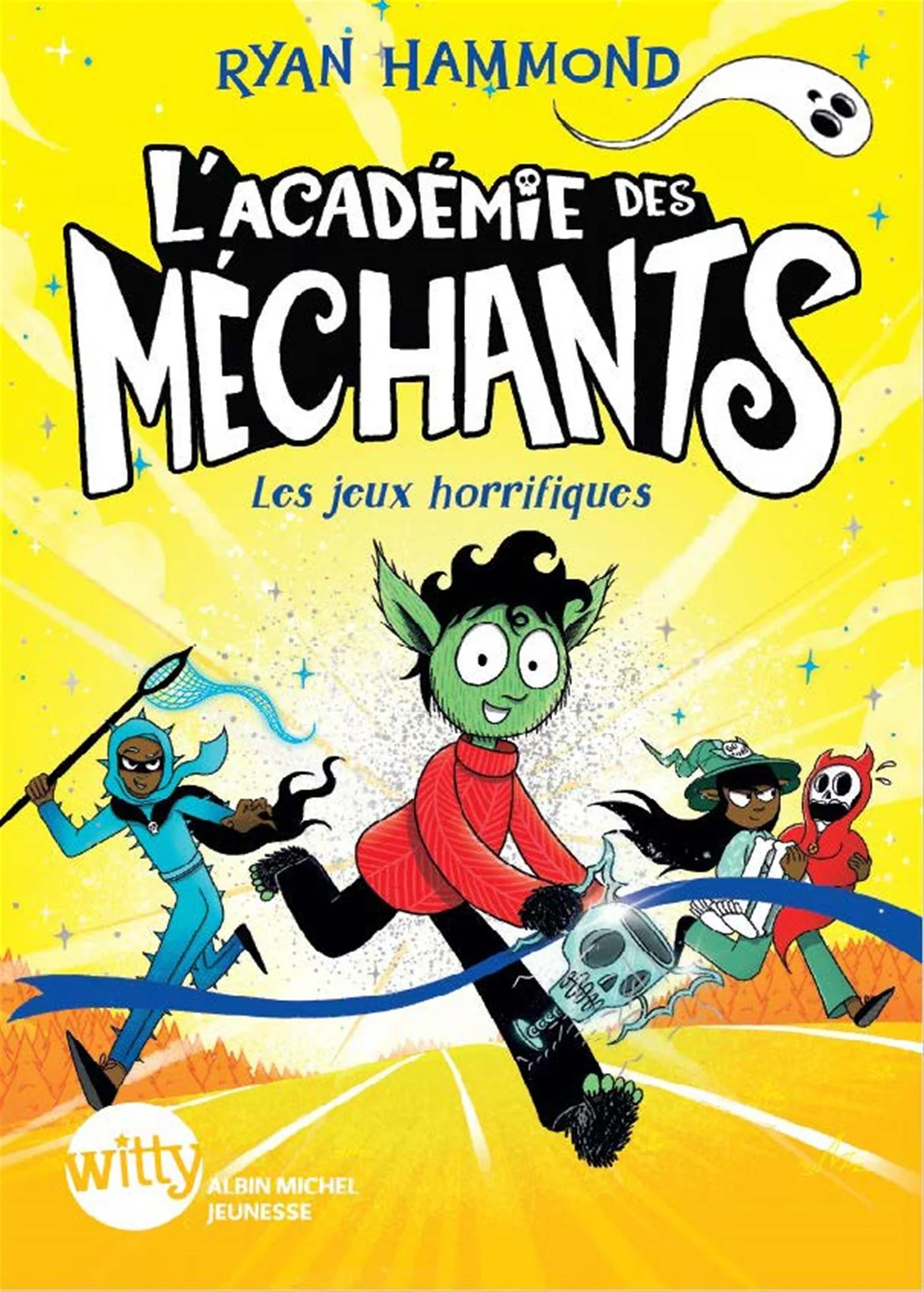 L'Académie des méchants t03 - Les jeux horrifiques