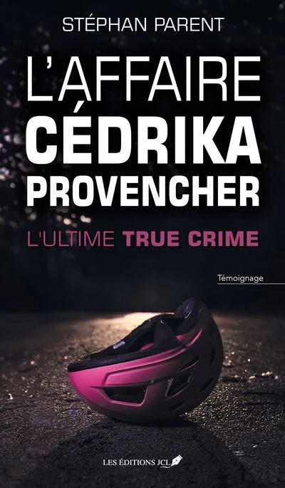 L'affaire Cédrika Provencher - Image 2