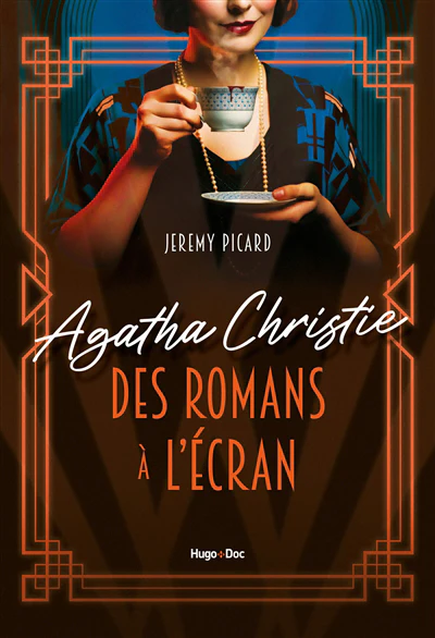 AGATHA CHRISTIE DES ROMANS À L'ÉCRAN