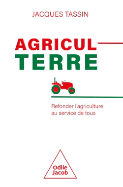 AgriculTerre : refonder l'agriculture au service de tous