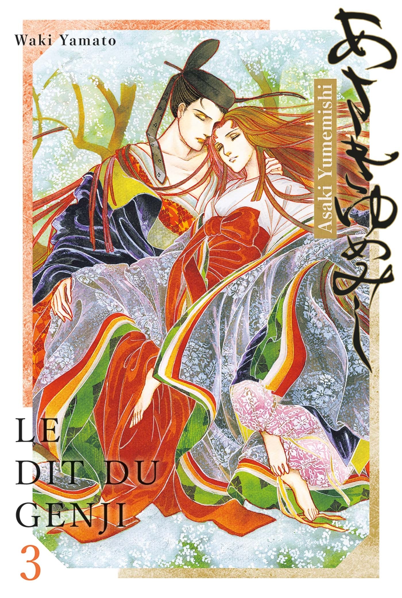 Asakiyumemishi - Le Dit du Genji T03