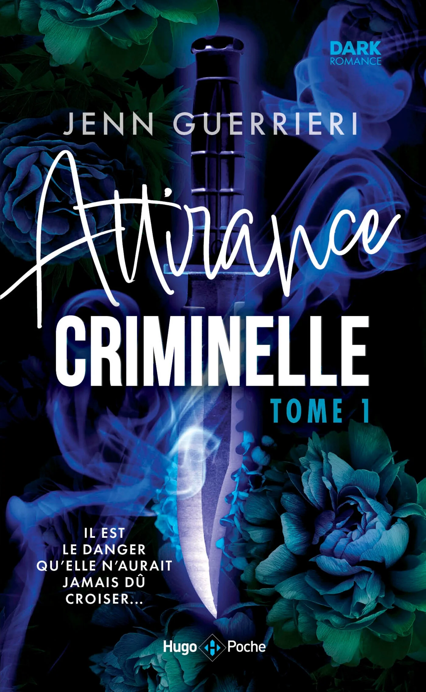 Attirance criminelle - Tome 1