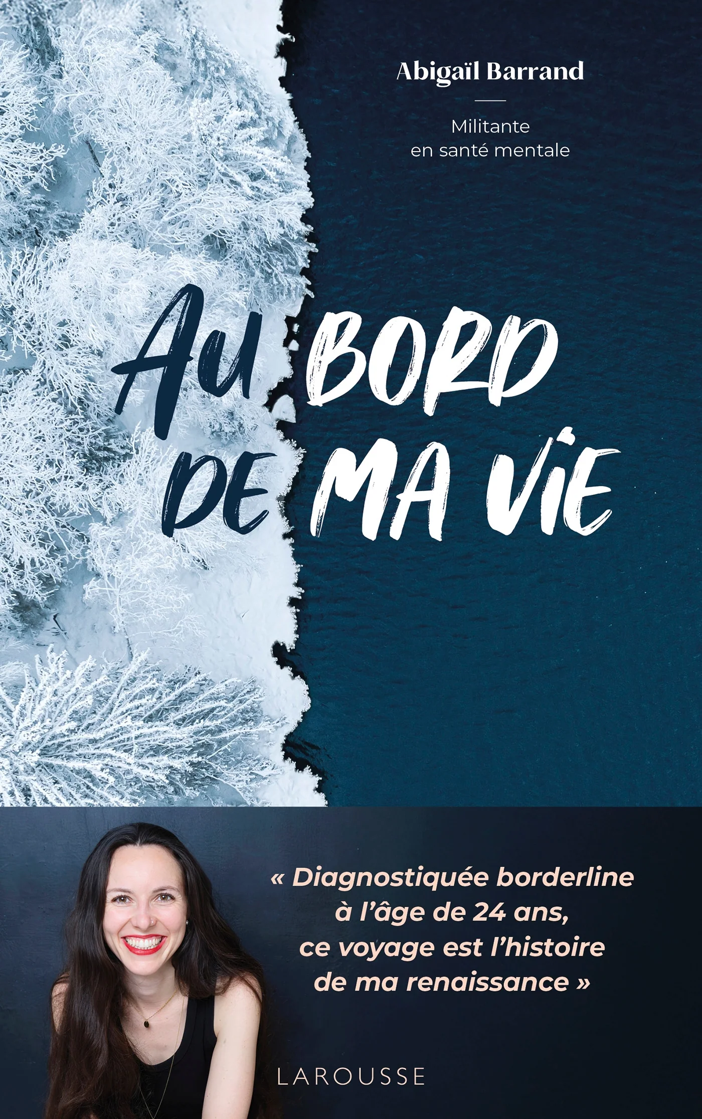 Au bord de ma vie