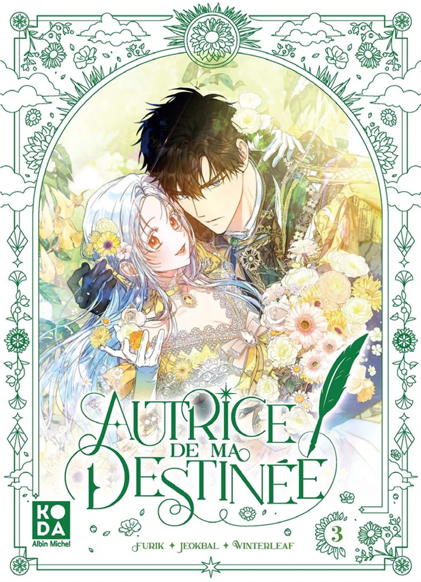 L'autrice de ma destinée - Tome 01
