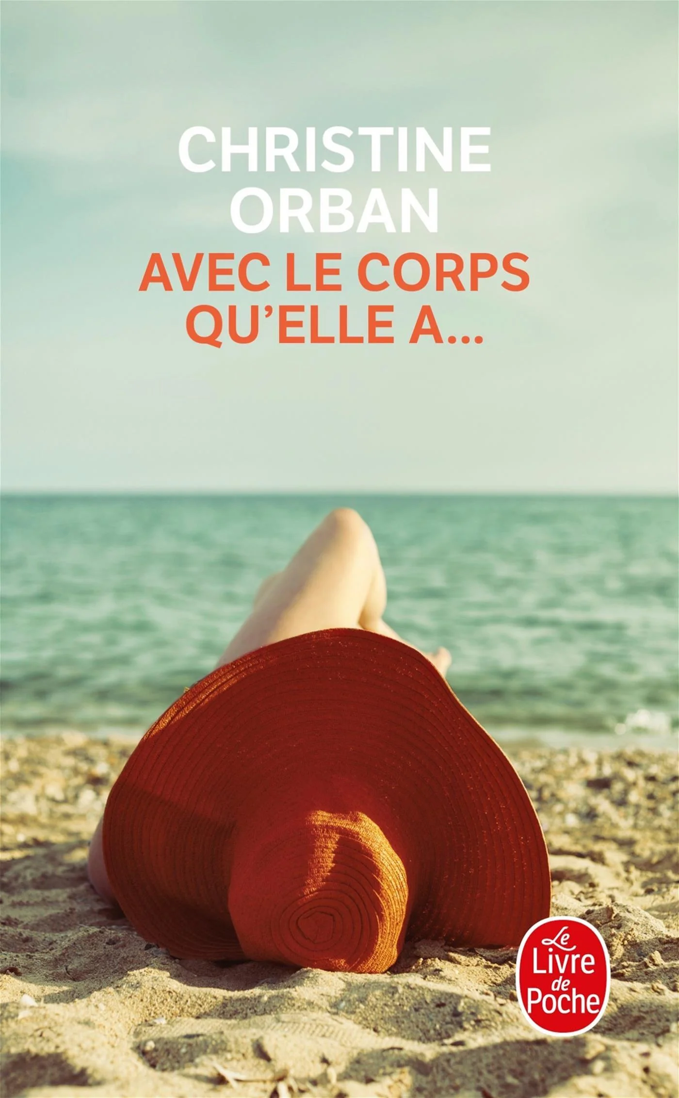 AVEC LE CORPS QU'ELLE A...