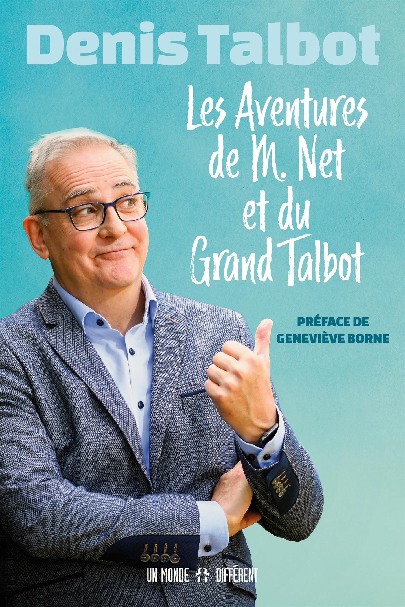 Aventures de m.net et du grand talbot