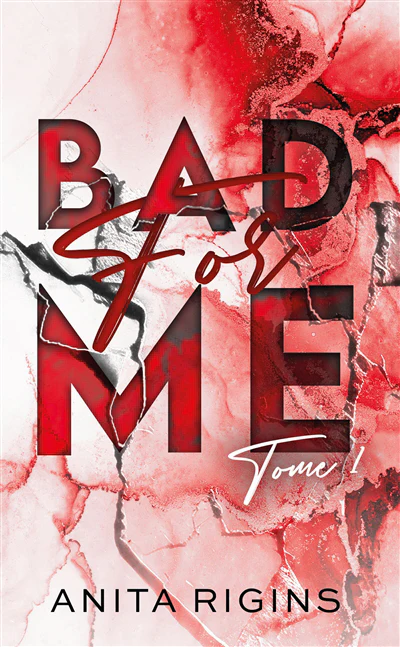 Bad for me, Vol. 1