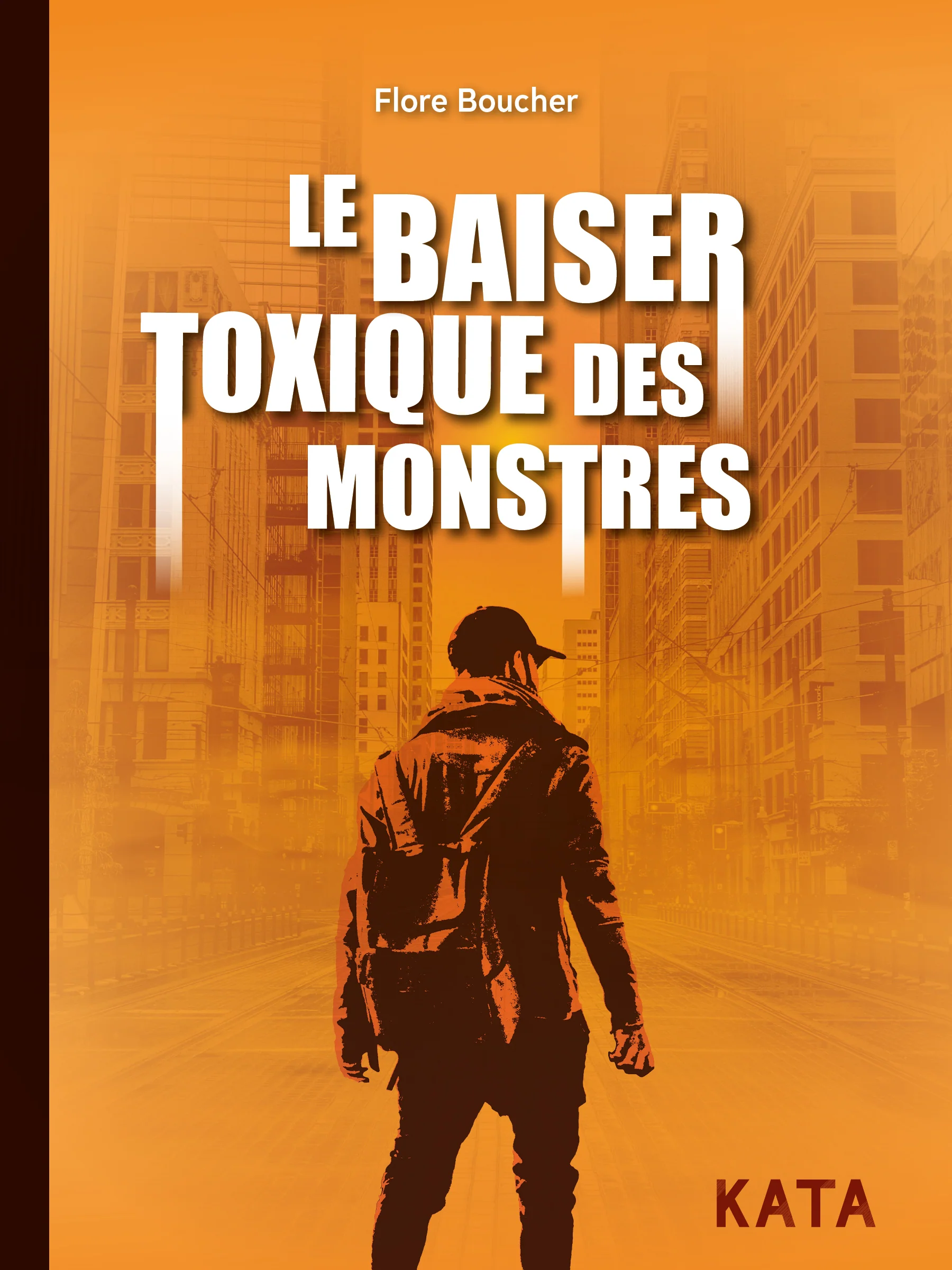 Le baiser toxique des monstres