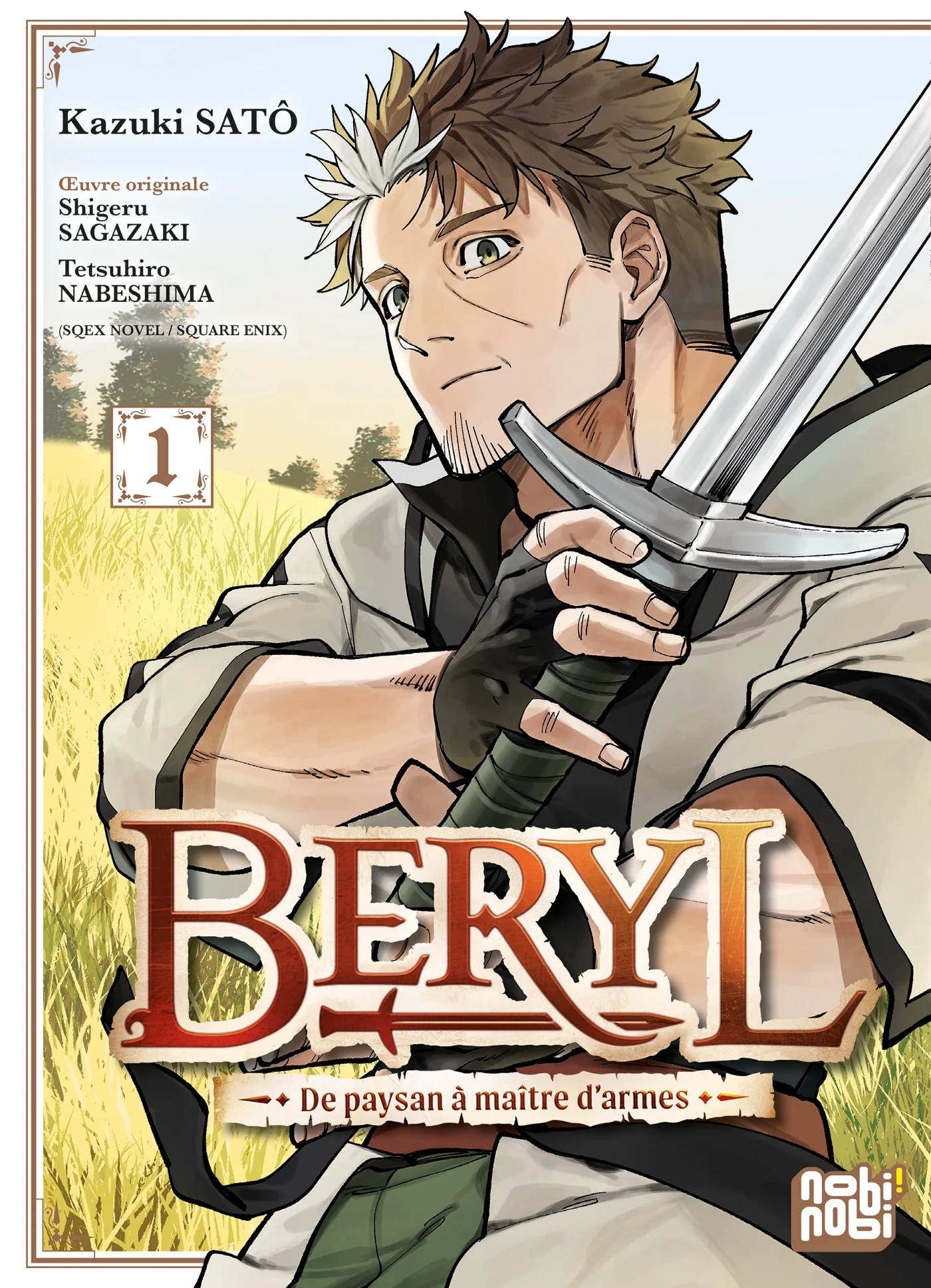 Beryl : de paysan à maître d'armes T01