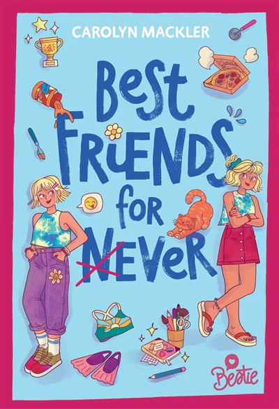 Bestie - Best Friends for (n)ever
