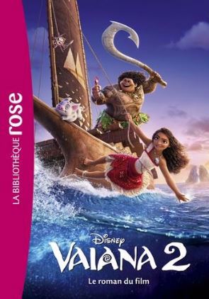 Bibliothèque Disney - Vaiana 2 - Le roman du film