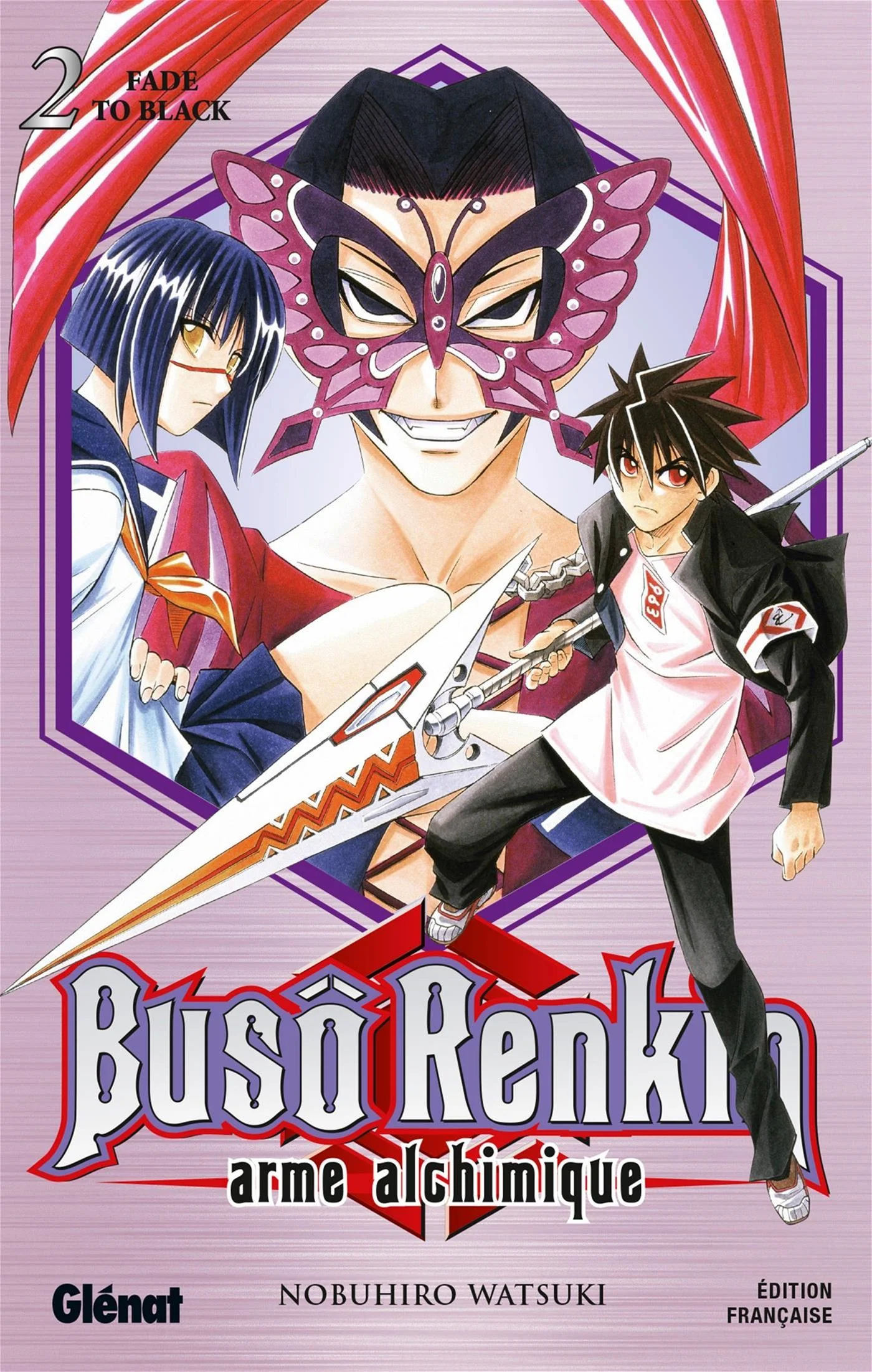 Buso Renkin : arme alchimique, Vol. 2. Fade to black