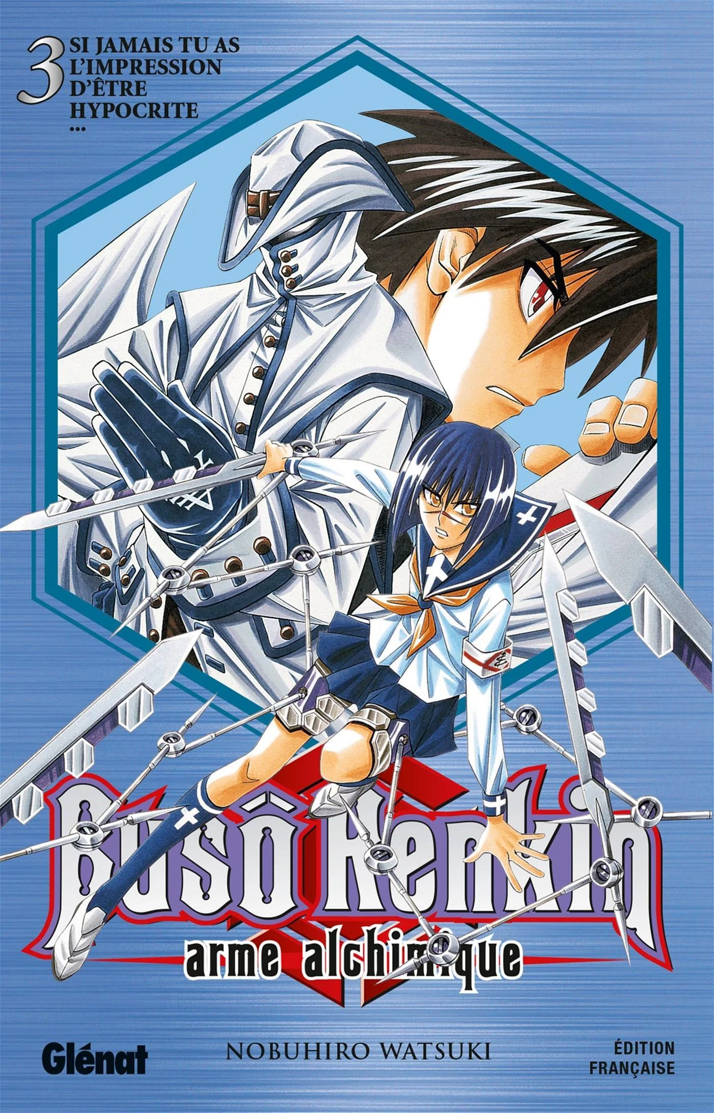 Buso Renkin : arme alchimique, Vol. 3. Si jamais tu as l'impression d'être hypocrite...
