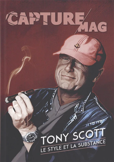 Capture Mag N°04 - Tony Scott
