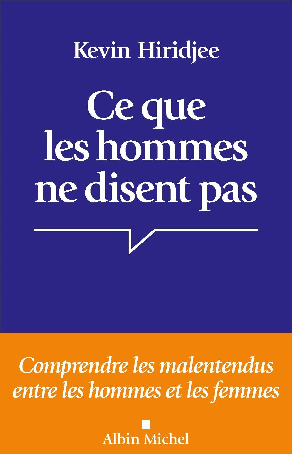 Ce que les hommes ne disent pas