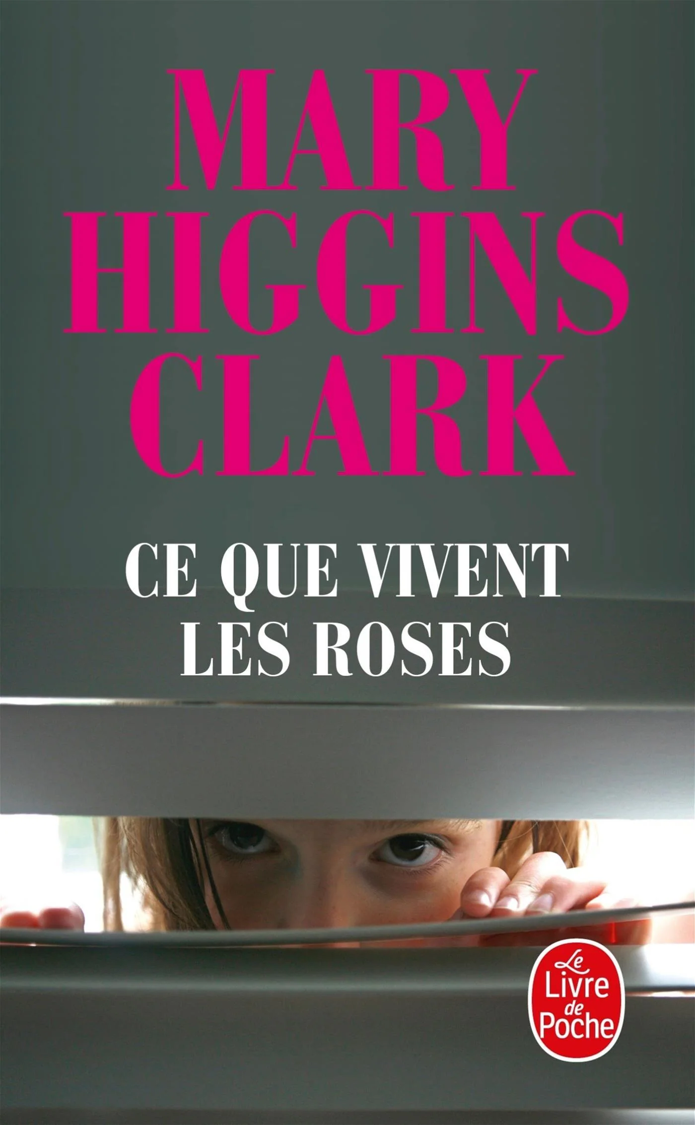 CE QUE VIVENT LES ROSES