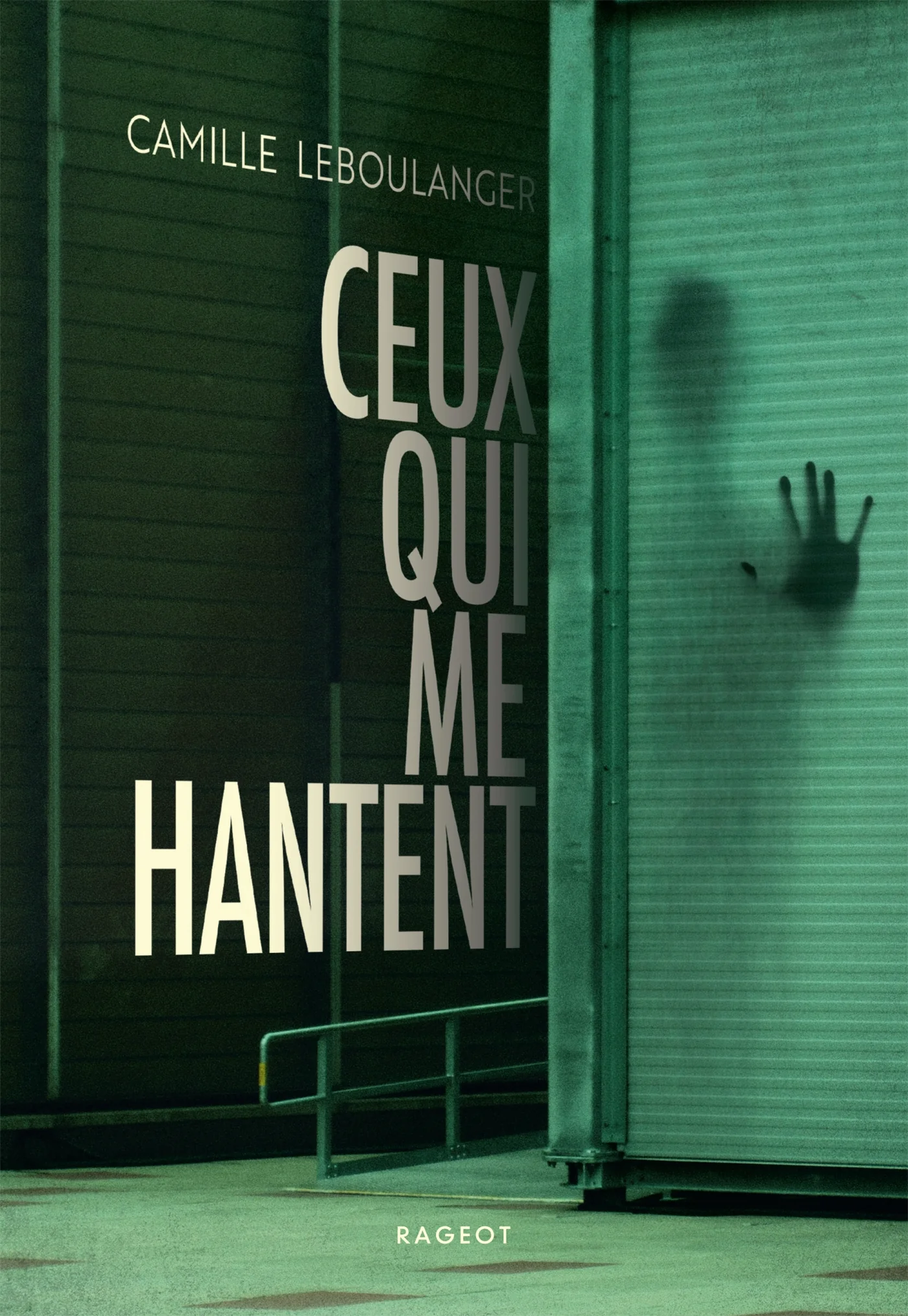 Ceux qui me hantent