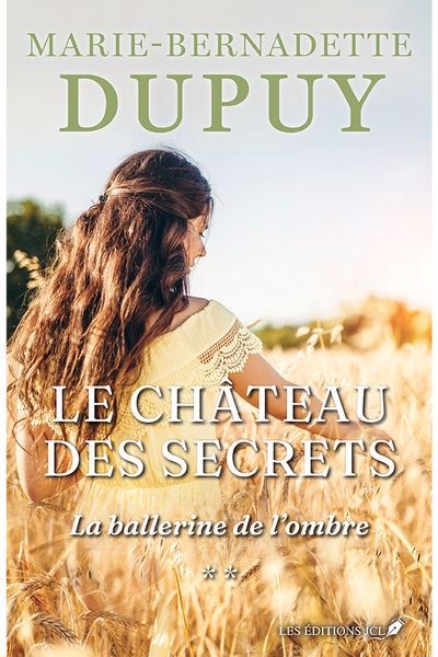 Le château des secrets - Tome 2