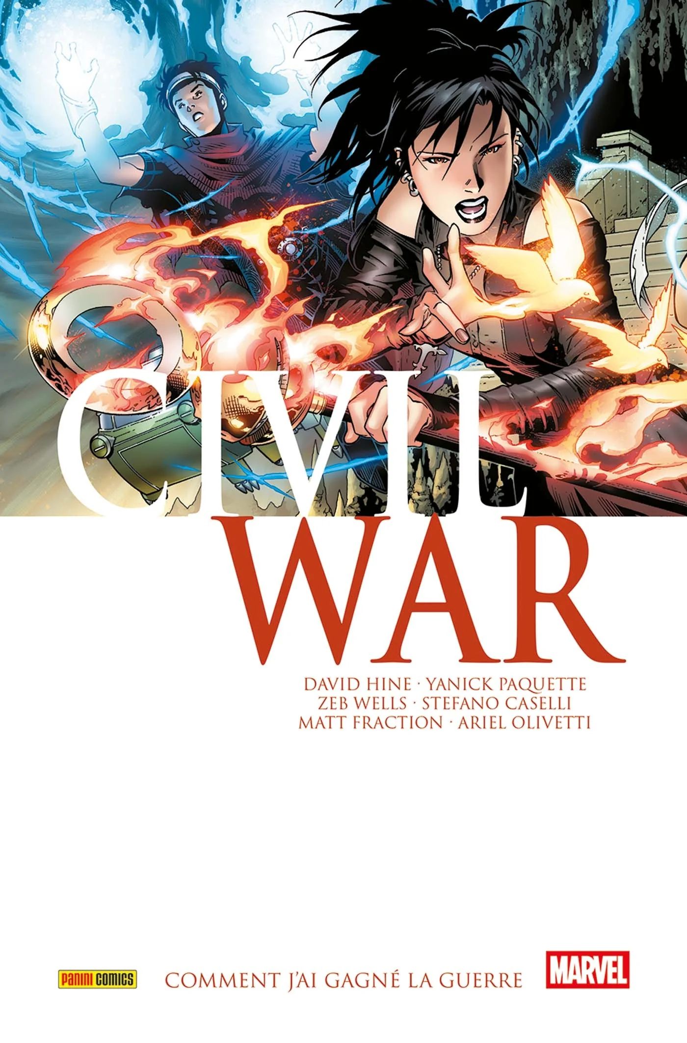 Civil War T04 : Comment j'ai gagné la guerre