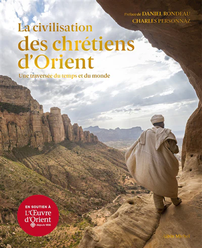 La civilisation des chrétiens d'Orient