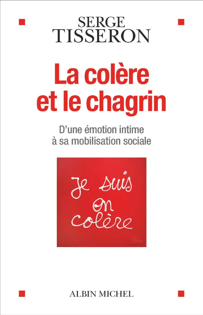COLERE ET LE CHAGRIN -LE