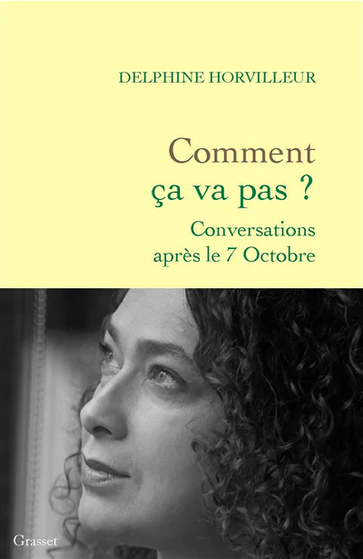Comment ça va pas ? : conversations après le 7 octobre