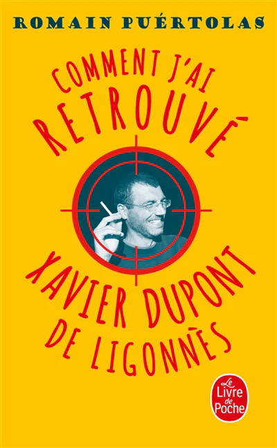 Comment j'ai retrouvé Xavier Dupont de Ligonnès