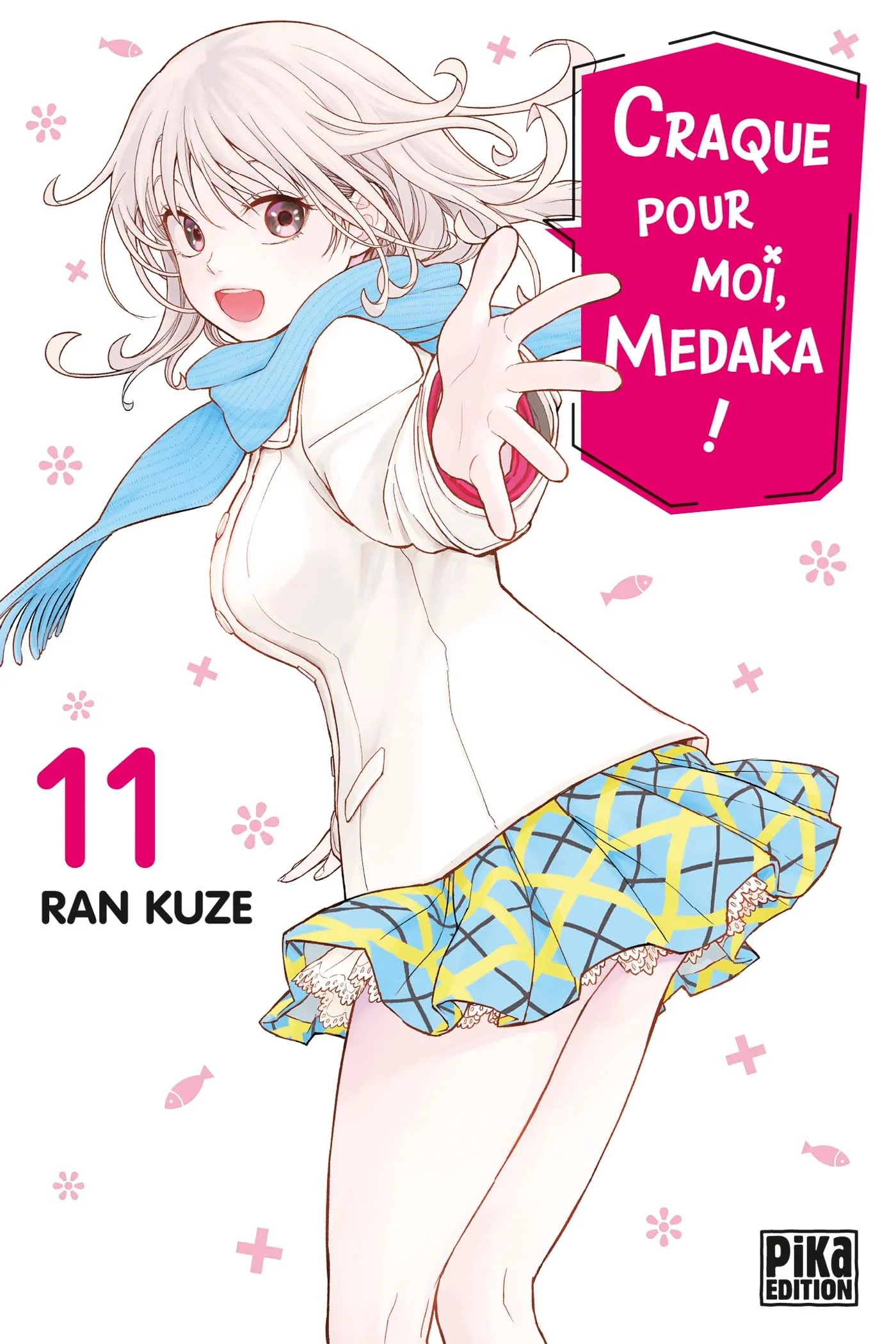 Craque pour moi, Medaka ! T11