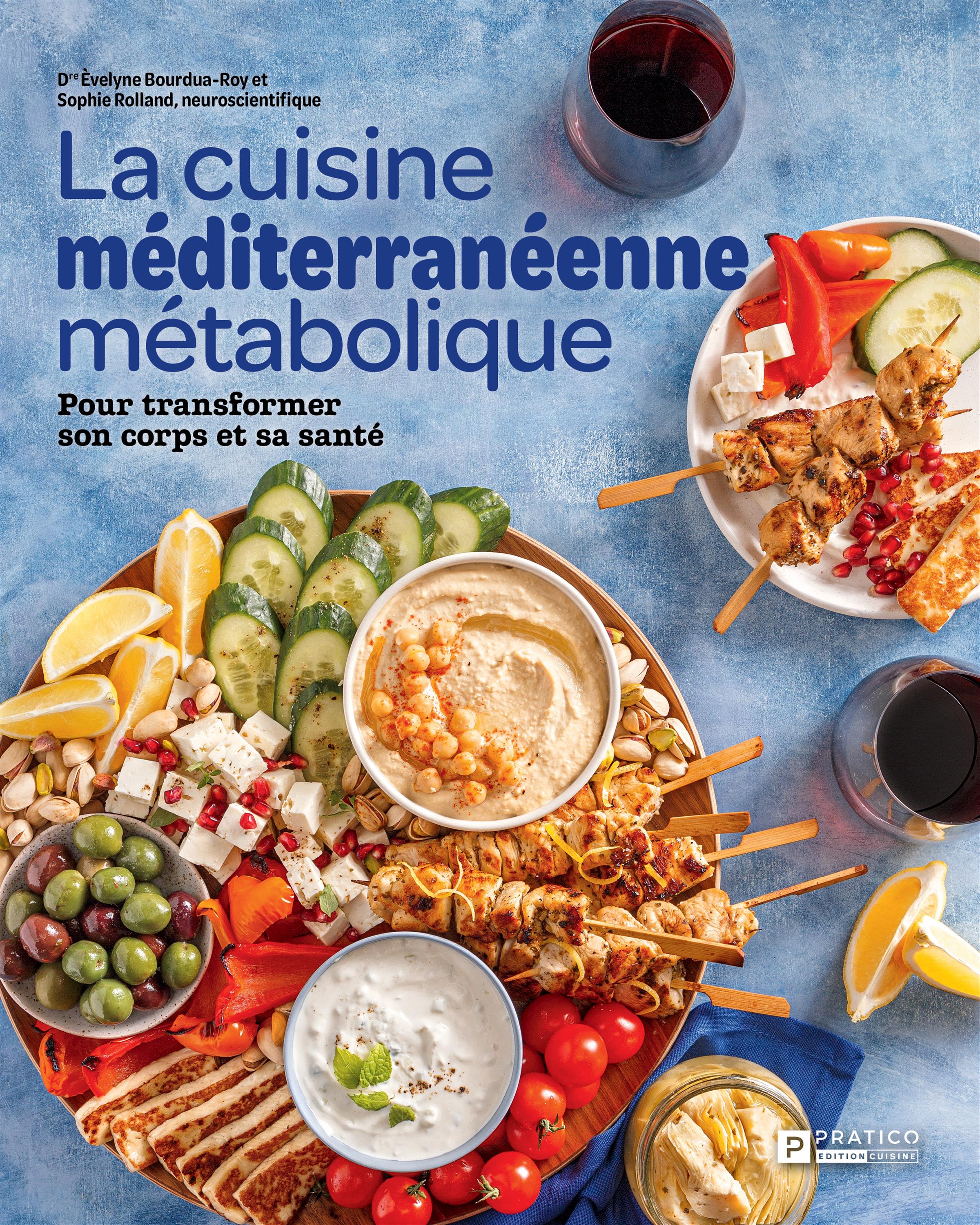 La cuisine méditerranéenne métabolique