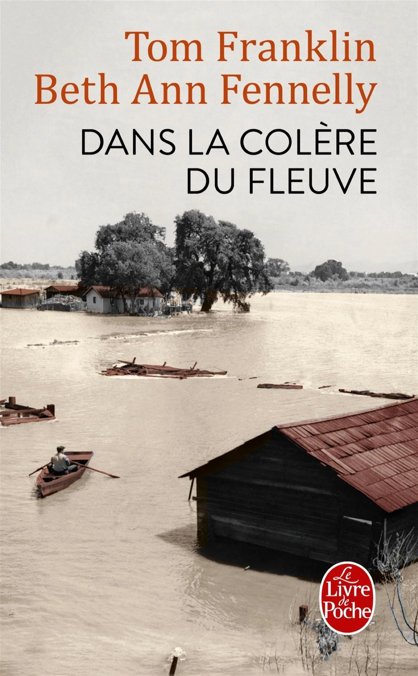 DANS LA COLERE DU FLEUVE