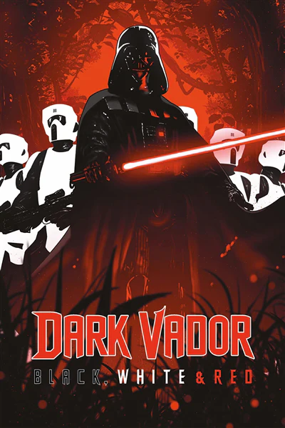 Dark Vador : Black, White &amp; Red