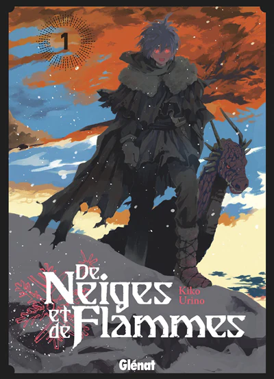 De neiges et de flammes - Tome 01