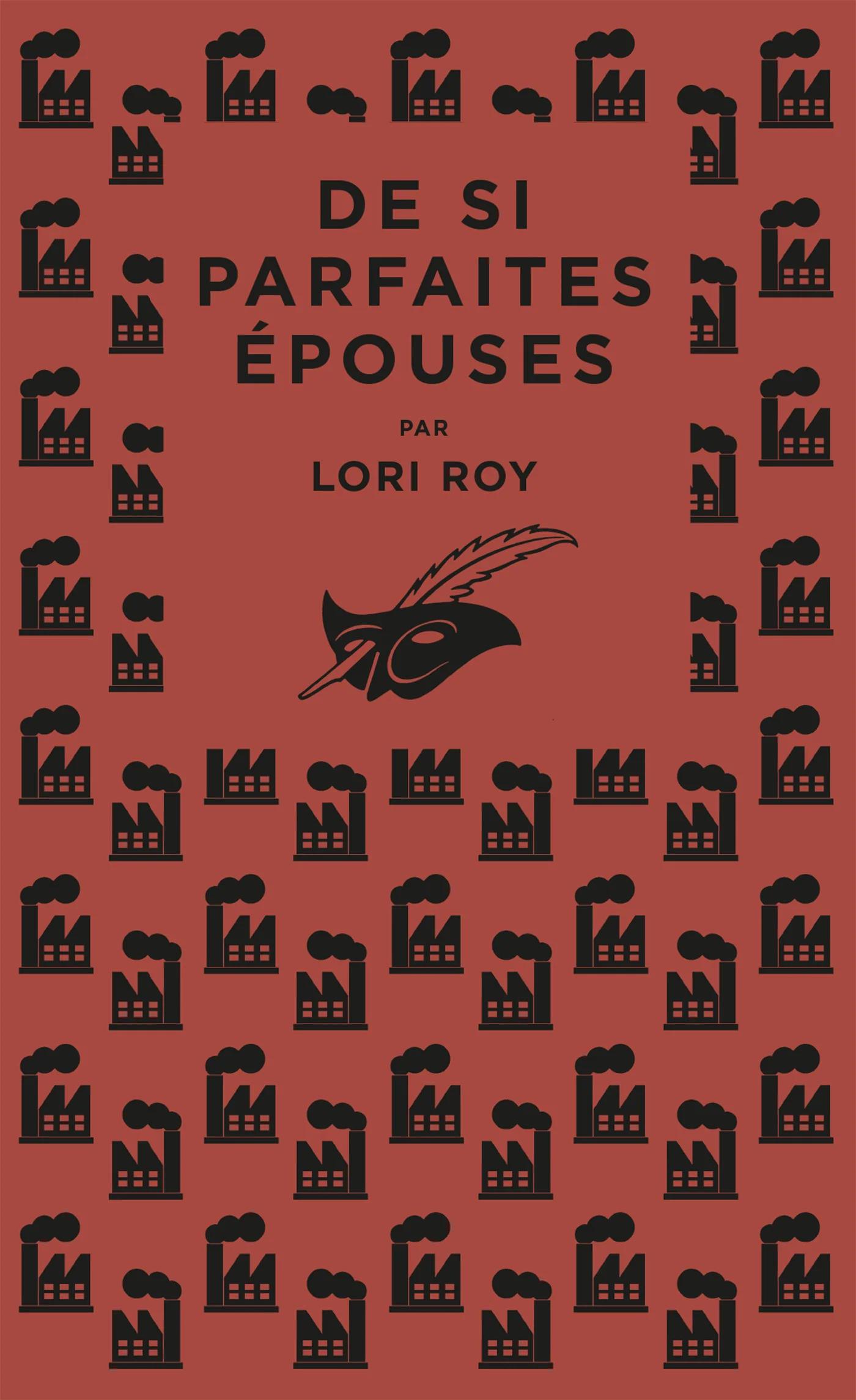 De si parfaites épouses