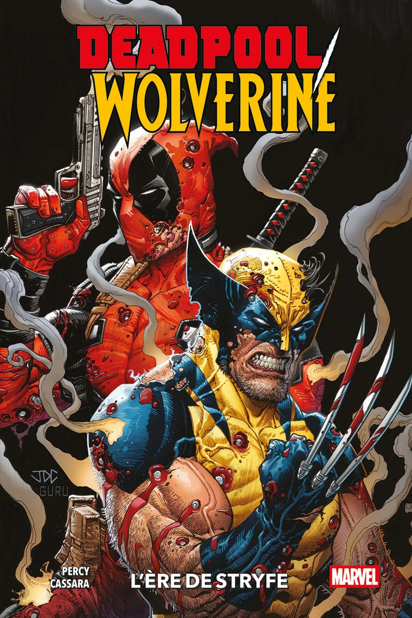Deadpool/Wolverine T01 : L'ère de Stryfe