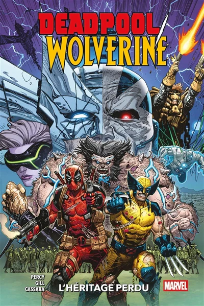 Deadpool / Wolverine T02 : L'héritage perdu