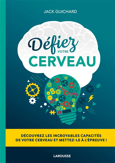 Défiez votre cerveau