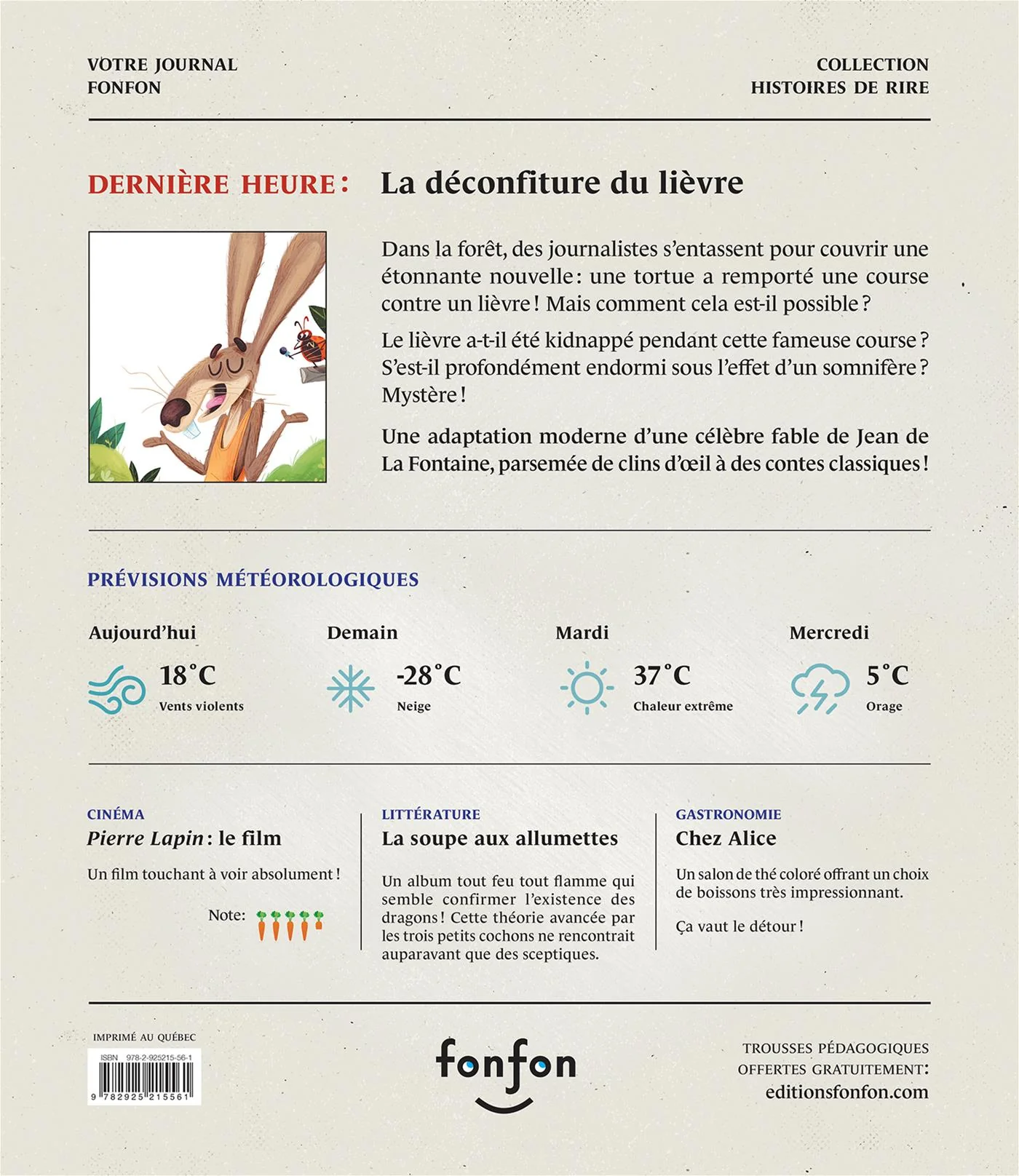 Dernière heure : La déconfiture du lièvre