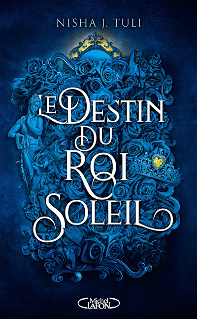 Destin du Roi Soleil