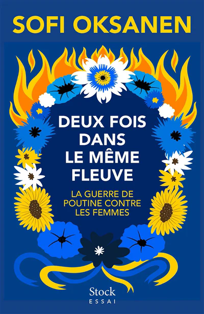Deux fois dans le même fleuve : la guerre de Poutine contre les femmes
