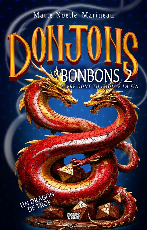 DONJONS ET BONBONS T02 -DRAGON DE TROP