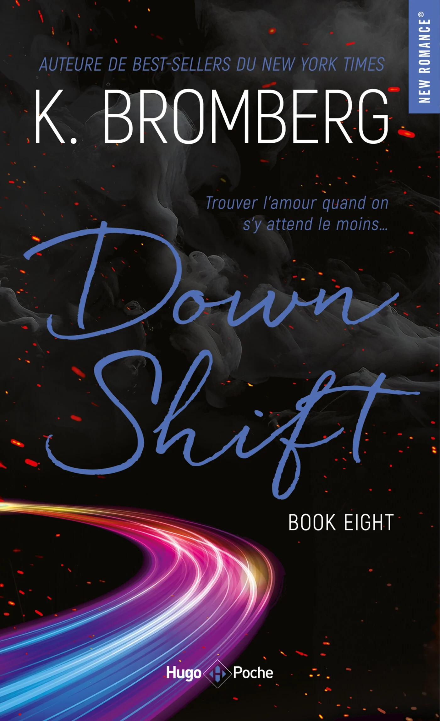 Down Shift Driven T08 Nouvelle Edition
