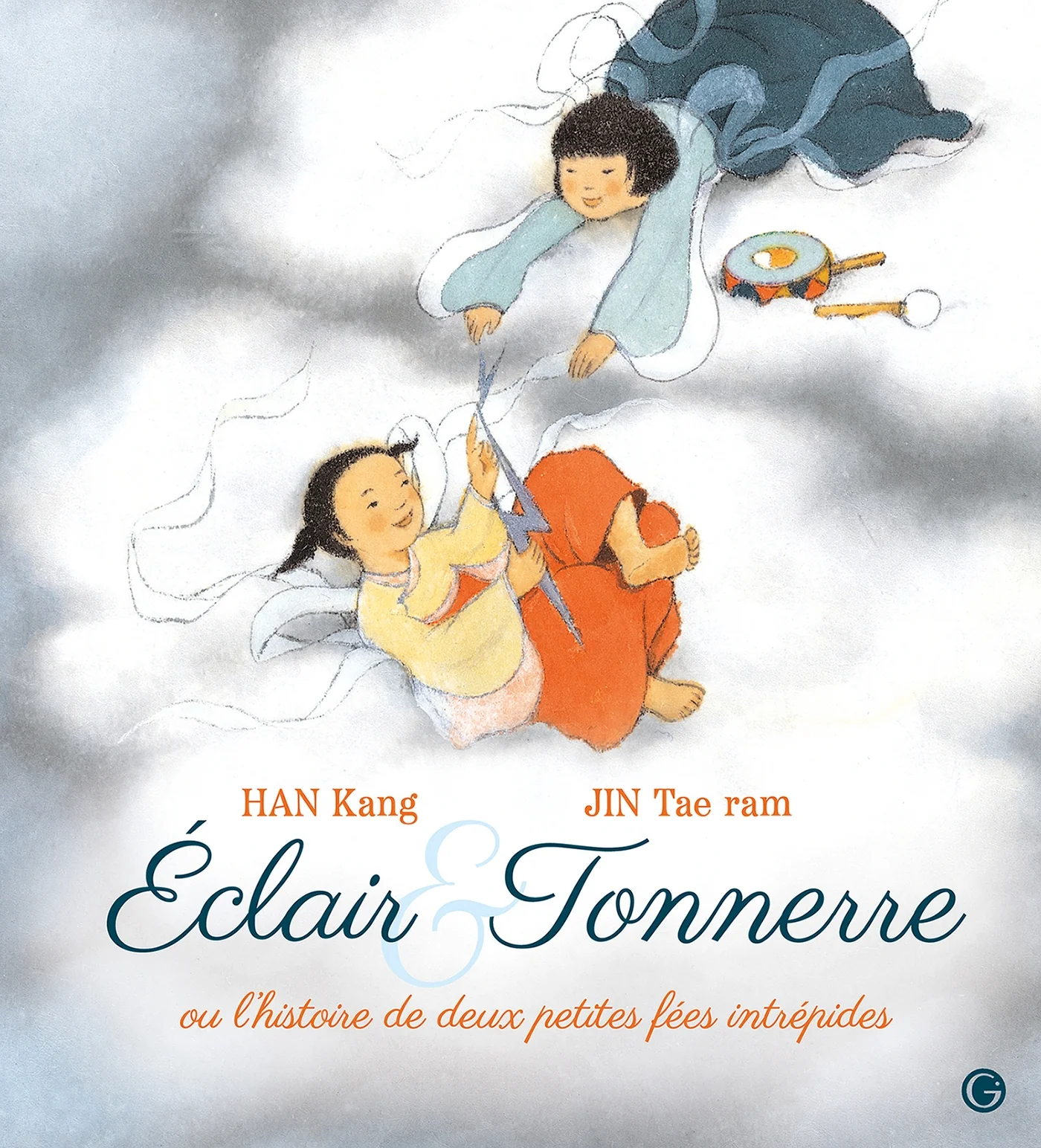 Eclair &amp;amp; Tonnerre, ou l'histoire de deux petites fées intrépides