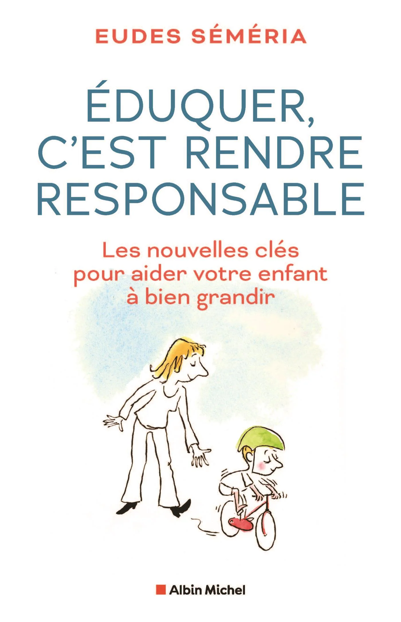Eduquer, c'est rendre responsable