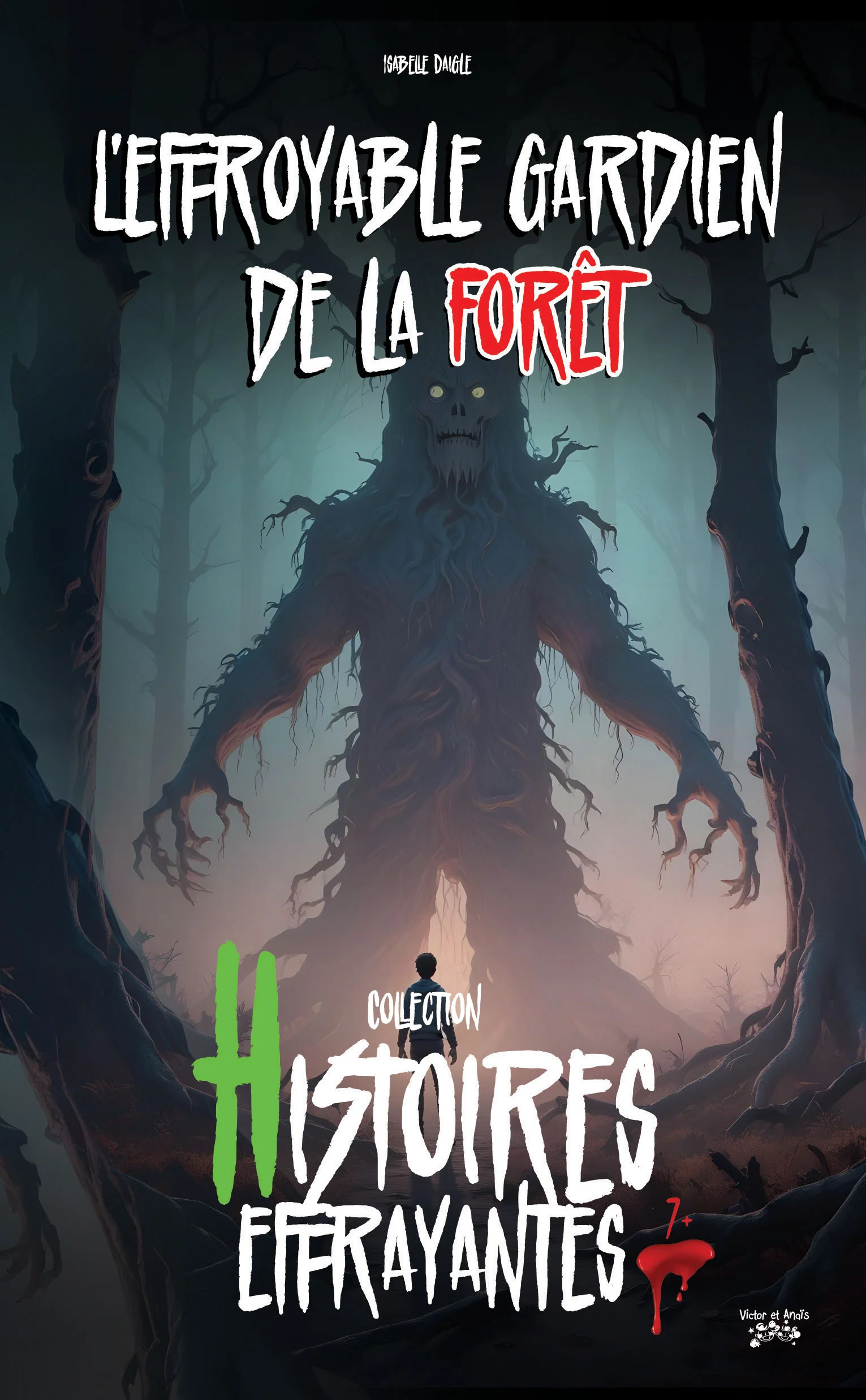 EFFROYABLE GARDIEN DE LA FORÊT, L'